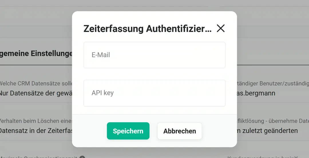 Popup zur Authentifizierung der Zeiterfassung mit leeren Feldern „E-Mail“ und „API key“ und den Knöpfen Speichern und Abbrechen, dahinter die allgemeinen Einstellungen