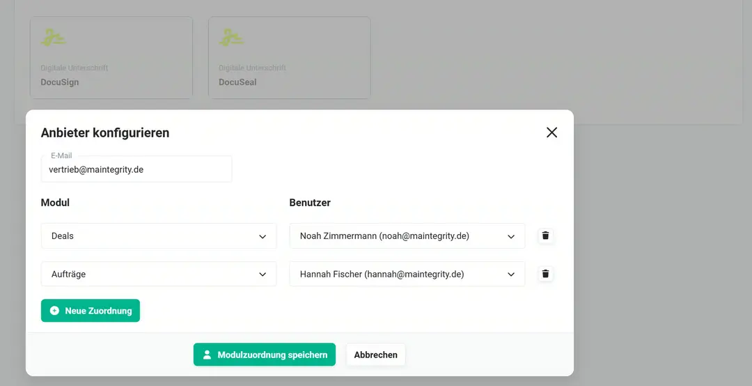Kacheln DocuSign und DocuSeal, darunter das Popup „Anbieter konfigurieren“ mit E-Mail vertrieb@maintegrity.de und Modulzuordnung Deals → Noah Zimmermann, Aufträge → Hannah Fischer, Knöpfe „Neue Zuordnung“ und „Modulzuordnung speichern“